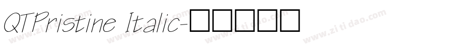 QTPristine Italic字体转换